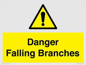 Danger Falling Branches